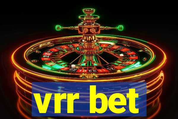 vrr bet